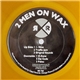 2 Men On Wax - I-Nine