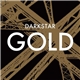 Darkstar - Gold