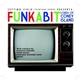 Funkabit - Lords Of Coney Island